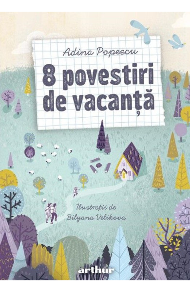 8 povestiri de vacanță