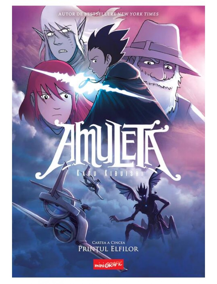 Amuleta. Cartea a cincea. Prințul Elfilor