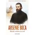 Arsenie Boca.Sfântul cu inima cat cerul