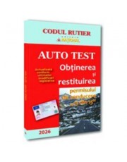 Auto test. Obtinerea si restituirea permisului de conducere „13 din 15“- 2026 Auto test. Obtinerea si restituirea permisului de conducere „13 din 15“- 2026