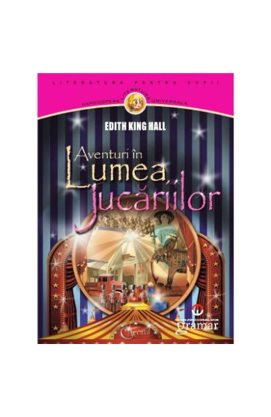 Aventuri in Lumea Jucariilor Aventuri in Lumea Jucariilor