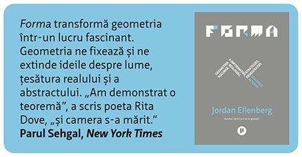 Forma. Geometria ascunsă a informației, biologiei, strategiei, democrației și a orice altceva