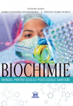 Biochimie. Manual pentru scolile postliceale sanitare