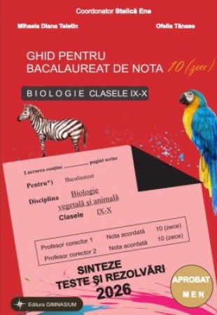 Bacalaureat Biologie 2026 clasele 9-10. Sinteze teste si rezolvari. Ghid pentru bacalaureat de nota 10 - Stelica Ene Bacalaureat Biologie 2026 clasele 9-10. Sinteze teste si rezolvari. Ghid pentru bacalaureat de nota 10 - Stelica Ene