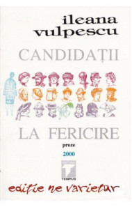 Candidatii la fericire Candidatii la fericire