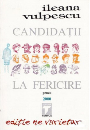 Candidatii la fericire Candidatii la fericire