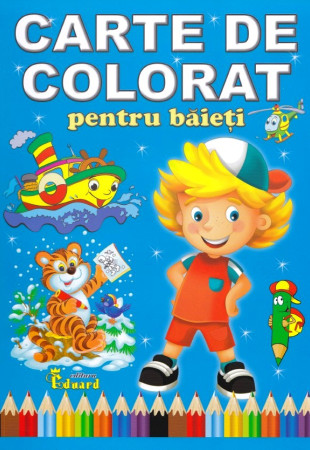 Carte de colorat pentru baieti Carte de colorat pentru baieti
