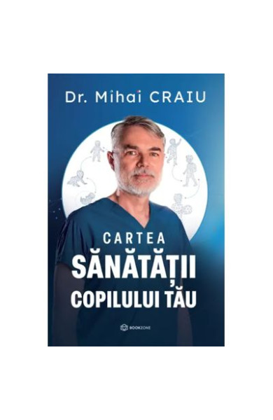 Cartea sanatatii copilului tau Cartea sanatatii copilului tau