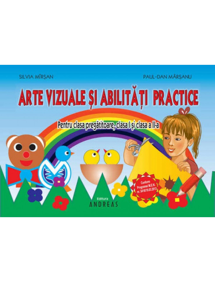 Arte Vizuale + Abilitati Practice (Clasele 0, 1 si 2)