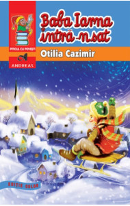 Baba Iarna intra-n sat (EDITIE COLOR)