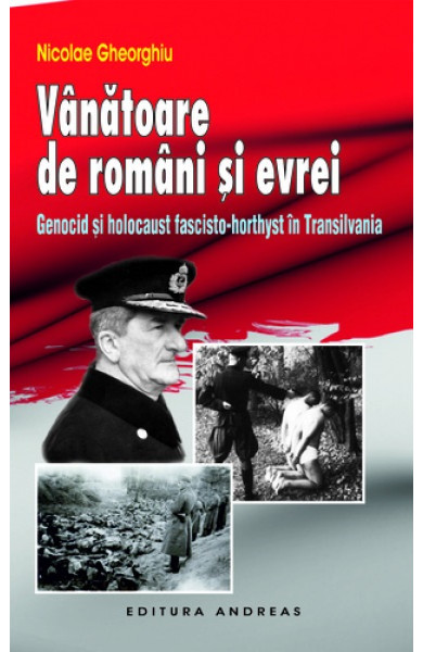 Vanatoare de romani si evrei Vanatoare de romani si evrei