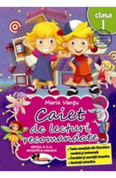 Caiet de lecturi recomandate pentru Clasa 1 Caiet de lecturi recomandate pentru Clasa 1