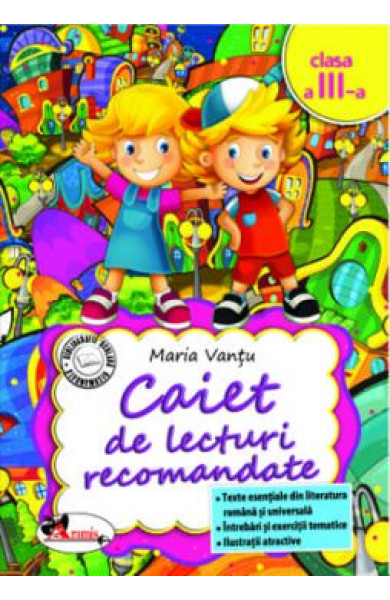 Caiet de lecturi recomandate pentru Clasa a 3-a