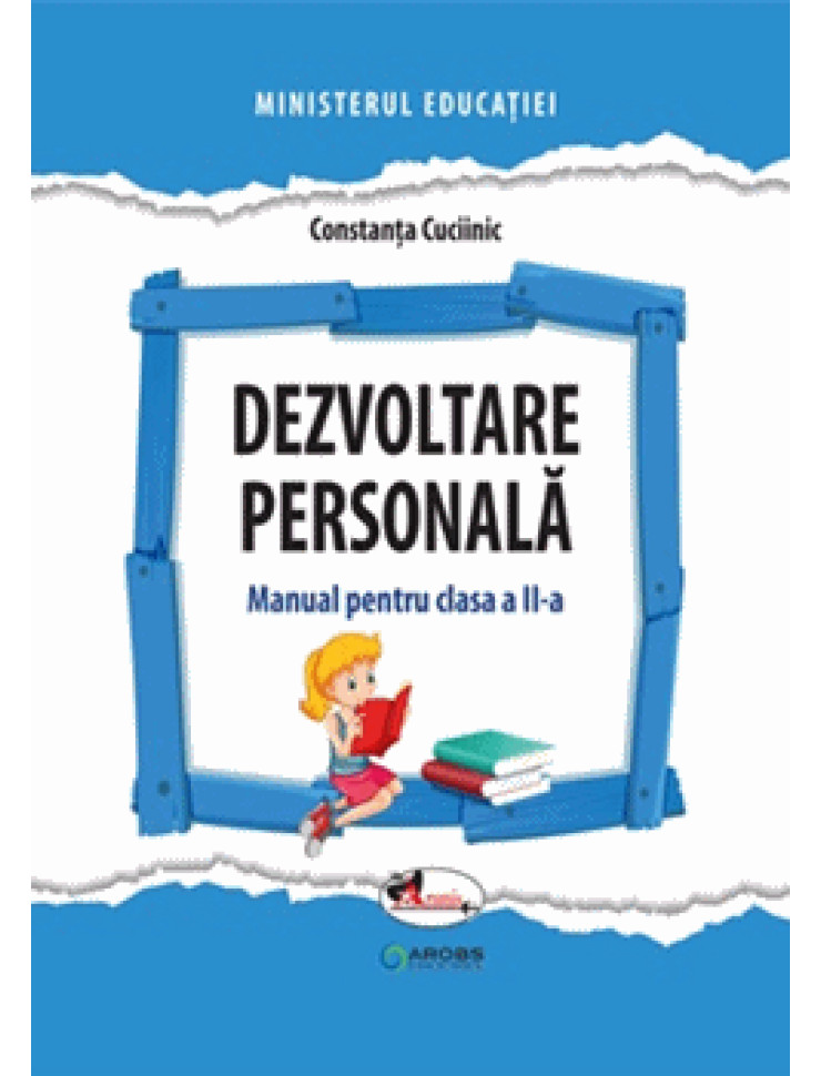 Dezvoltare personala. Manual pentru clasa a II-a