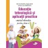 Educatie Tehnologica si Aplicatii Practice: Caietul elevului pentru Clasa a 5-a