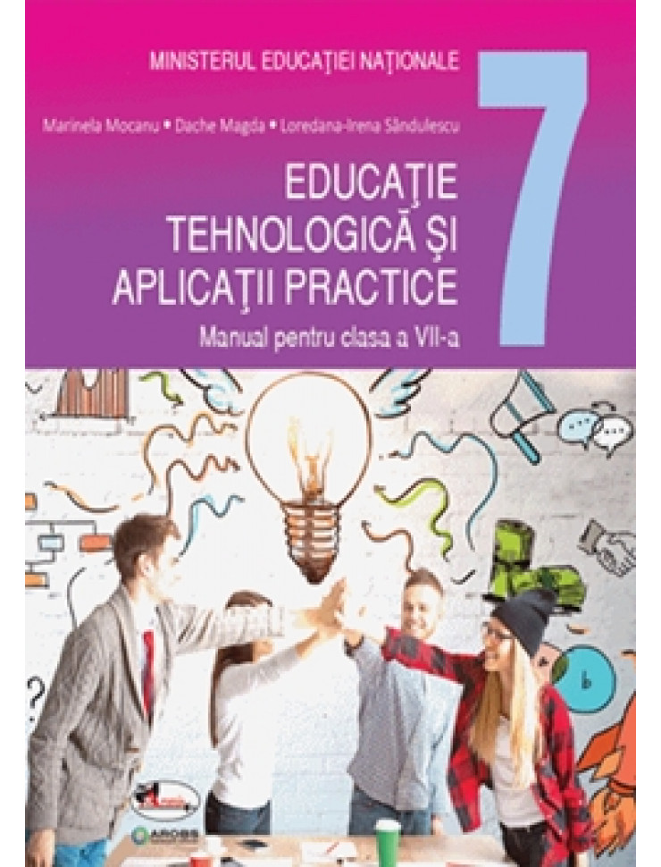 Educatie tehnologica si aplicatii practice: Manual pentru Clasa a 7-a