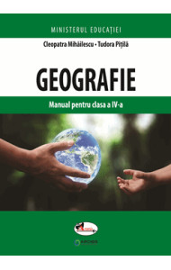 Geografie. Manual pentru clasa a IV-a