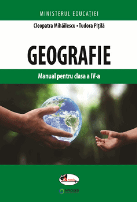 Geografie. Manual pentru clasa a IV-a