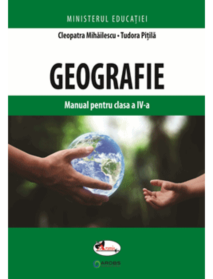 Geografie. Manual pentru clasa a IV-a