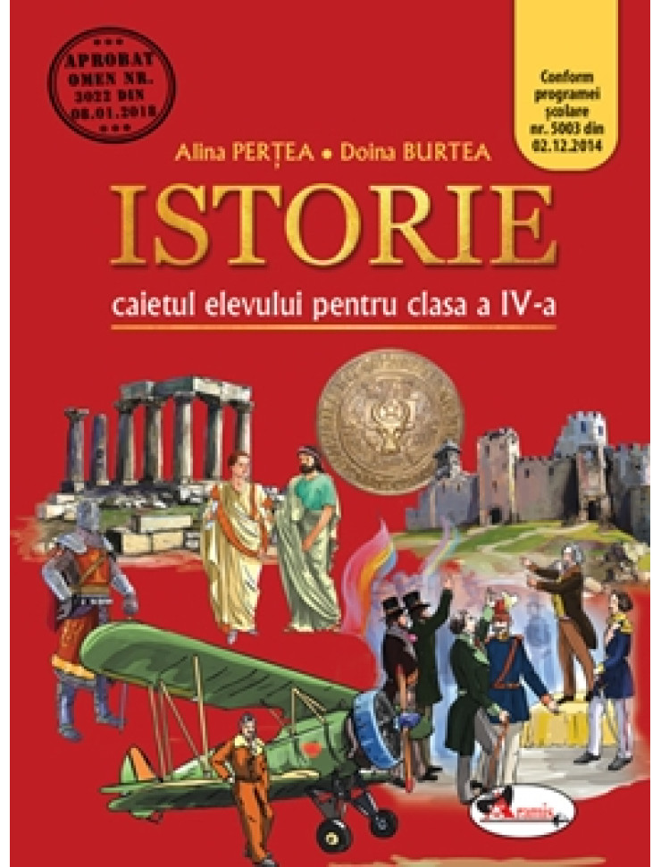 Istorie - Caietul elevului Clasa a 4-a