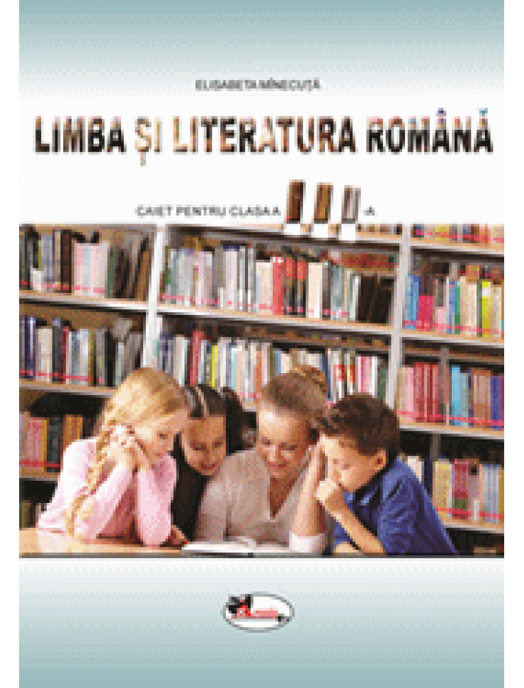 Limba si literatura romana. Caiet pentru clasa a III-a