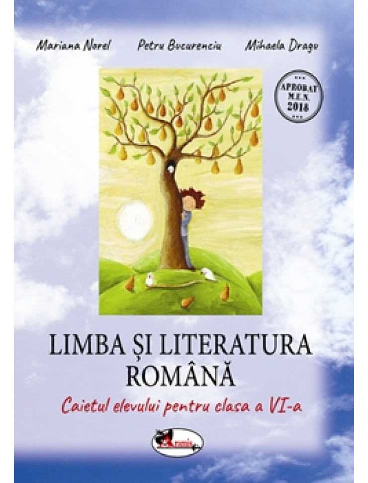 Limba si Literatura Romana: Caietul elevului pentru Clasa a 6-a