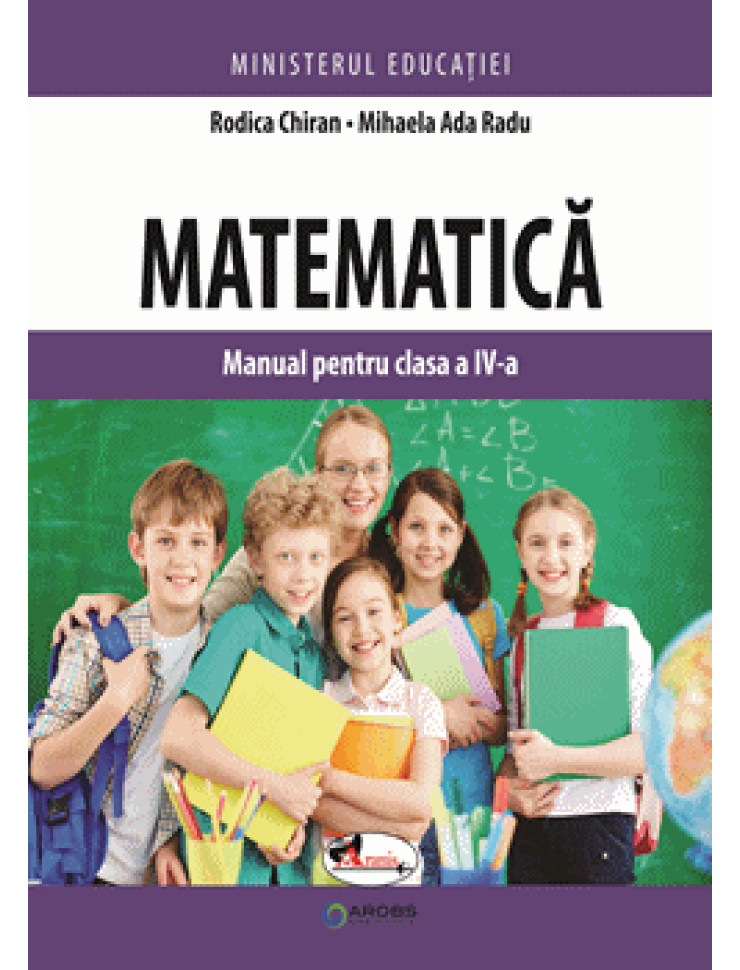 Matematica. Manual pentru clasa a IV-a