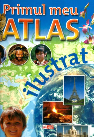 Primul meu ATLAS ILUSTRAT