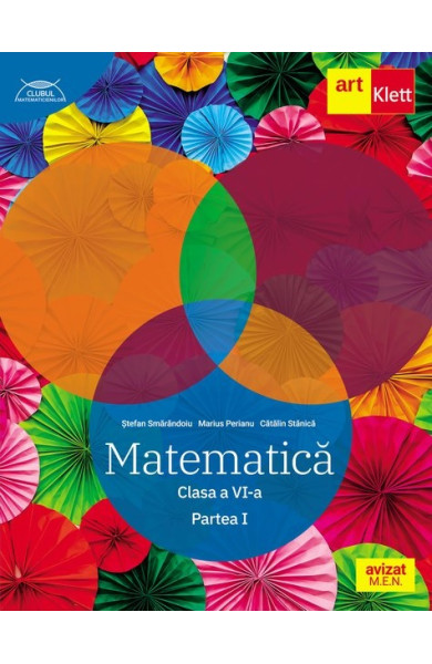 CLUBUL MATEMATICIENILOR - Clasa a 6-a. Partea 1 CLUBUL MATEMATICIENILOR - Clasa a 6-a. Partea 1