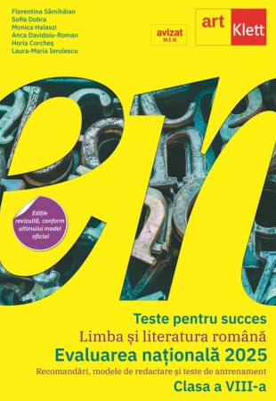 Evaluarea națională 2025. Limba și literatura română. Clasa a 8-a Evaluarea națională 2025. Limba și literatura română. Clasa a 8-a