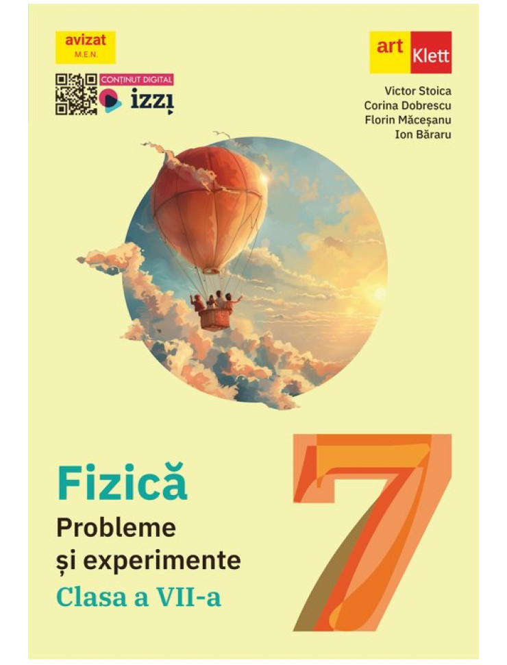 Fizică. Probleme și experimente pentru Clasa a VII-a Fizică. Probleme și experimente pentru Clasa a VII-a