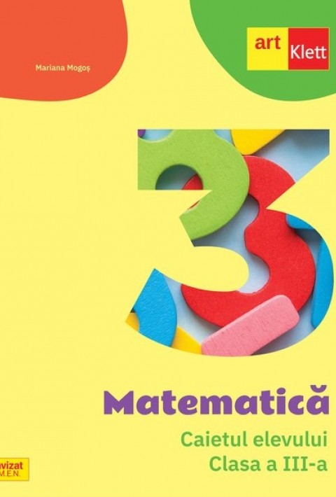 Matematică. Caietul elevului. Clasa a III-a