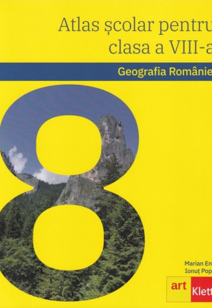 Atlas școlar pentru clasa a VIII-a (Geografia României)