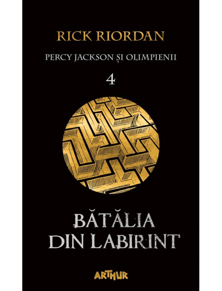 Batalia din Labirint (Percy Jackson si Olimpienii Vol. 4)