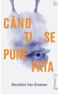 Când ți se pune pata (Editie paperback)