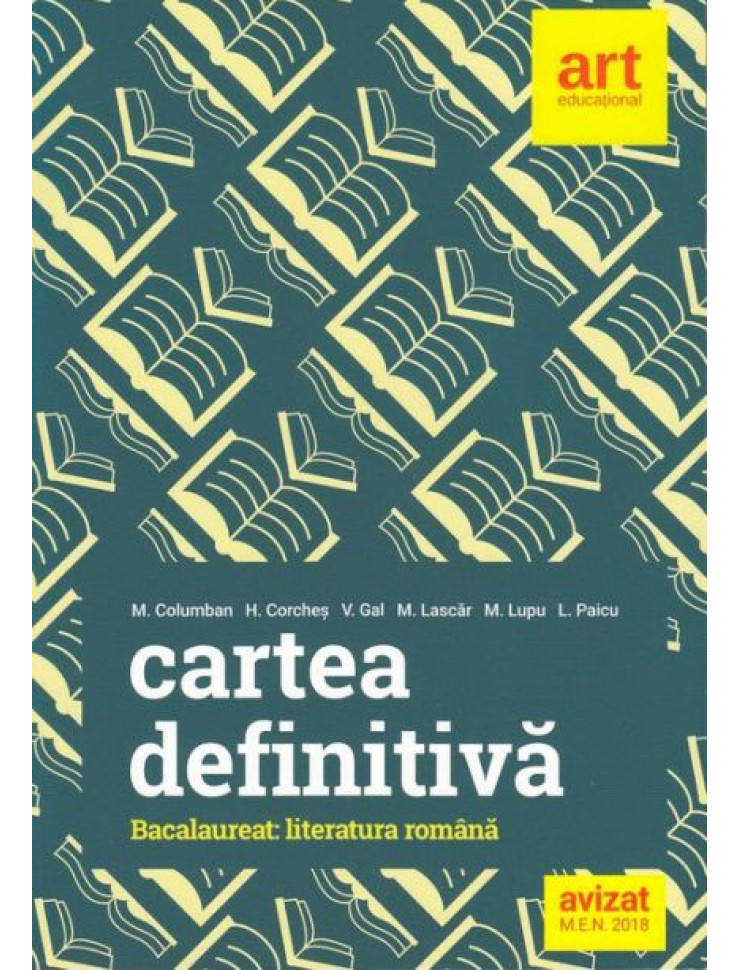 Cartea Definitiva - Bacalaureat: Literatura Romana