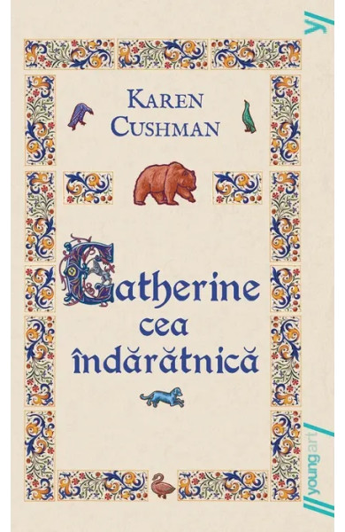 Catherine cea îndărătnică (Editie paperback) Catherine cea îndărătnică (Editie paperback)