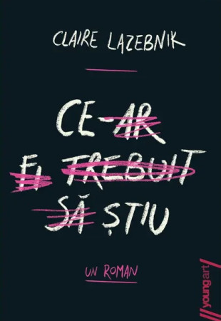 Ce‑ar fi trebuit să știu (Editie paperback) Ce‑ar fi trebuit să știu (Editie paperback)