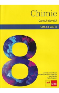 CHIMIE. Caietul elevului pentru Clasa a 8-a CHIMIE. Caietul elevului pentru Clasa a 8-a