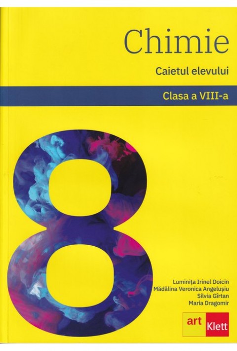 CHIMIE. Caietul elevului pentru Clasa a 8-a