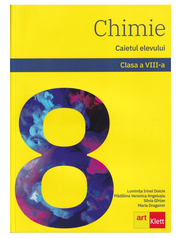 CHIMIE. Caietul elevului pentru Clasa a 8-a