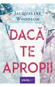 Dacă te apropii Dacă te apropii