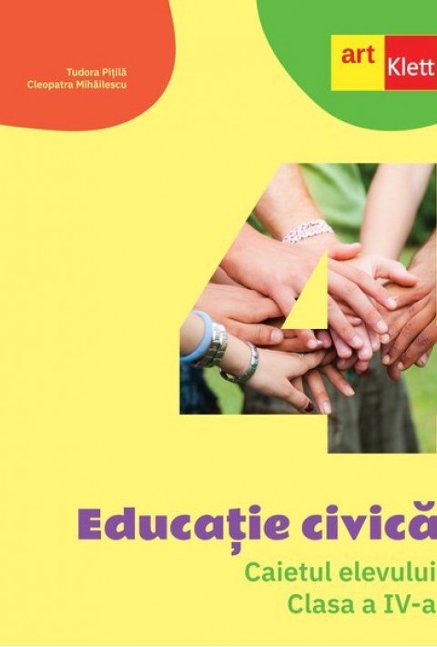 Educatie civica - Caietul elevului pentru Clasa a IV-a