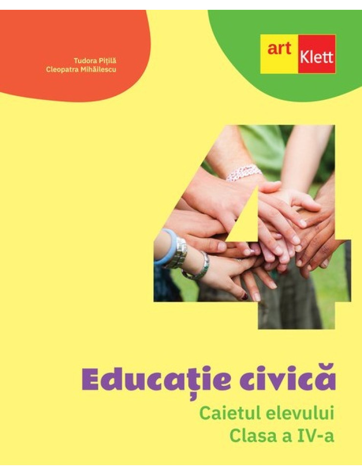 Educatie civica - Caietul elevului pentru Clasa a IV-a