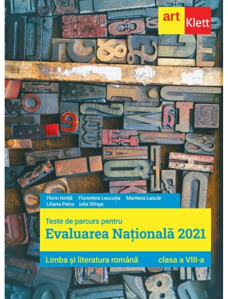 Evaluarea Nationala 2021 - Limba si literatura romana (Clasa a VIII-a)