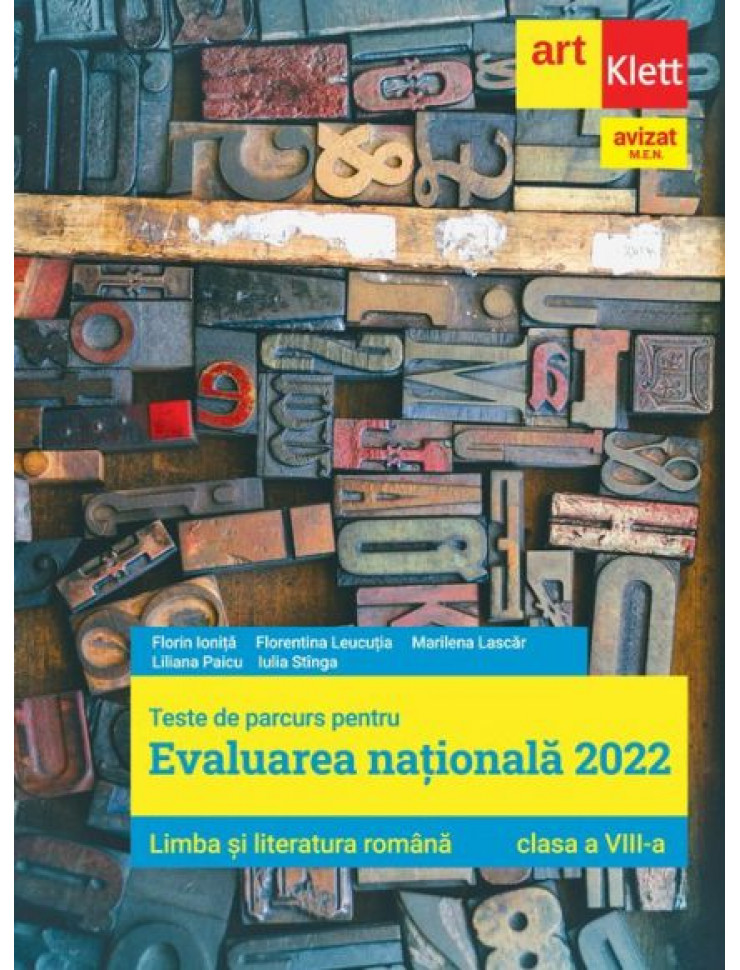 Evaluarea Nationala 2022 - Limba si literatura romana (Clasa a VIII-a)