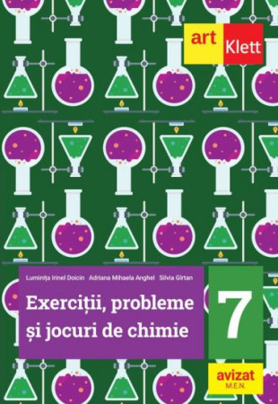 Exercitii, probleme si jocuri de Chimie - Clasa a 7-a Exercitii, probleme si jocuri de Chimie - Clasa a 7-a