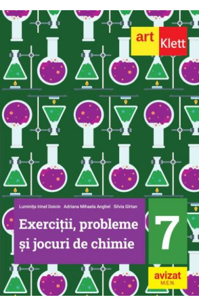 Exercitii, probleme si jocuri de Chimie - Clasa a 7-a Exercitii, probleme si jocuri de Chimie - Clasa a 7-a