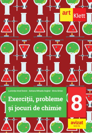Exercitii, probleme si jocuri de Chimie - Clasa a 8-a Exercitii, probleme si jocuri de Chimie - Clasa a 8-a