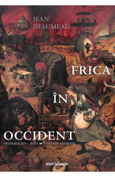Frica in Occident (editie necartonata) Frica in Occident (editie necartonata)